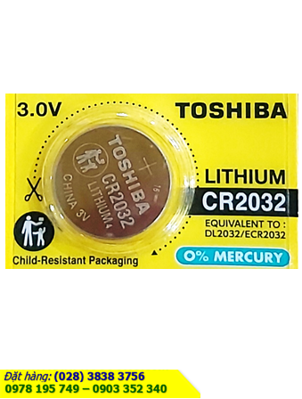 Pin CR2032 _Pin Toshiba CR2032; Pin 3v Lithium Toshiba CR2032 chính hãng