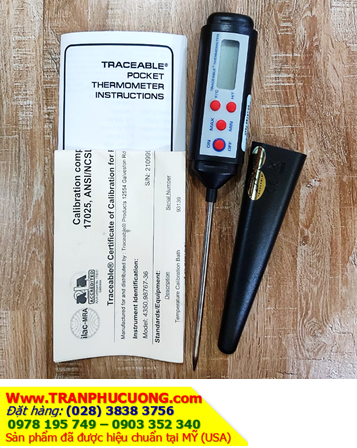Traceable 4050; Nhiệt kế Que thăm nhiệt -50°C đến 300°C _Traceable 4050 Pocket Traceable Thermometer (Đã hiệu chuẩn tại Mỹ) | HÀNG CÓ SẲN